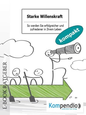 cover image of Starke Willenskraft